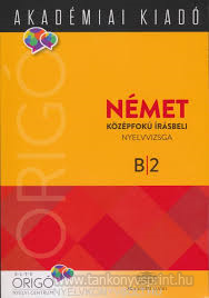 Origo-Nmet kzpfok rsbeli B2/J 2017(Biz)