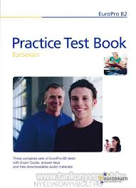 Practice Test Book Euroexam Level B2/J