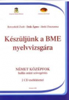 Kszljnk a BME nyelvvizsgra nmet+CD