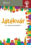 Játékvár/ Írás-helyesírás mf. 2.