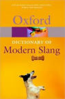 Oxford Dictionary Modern Slang