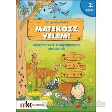 Matekozz velem! Matematika fgy. 1.o 2.rsz