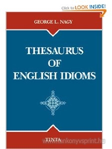 Thesaurus of English Idioms