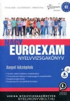 Nagy EUROEXAM nyelvvizsgak.Angol kzpfok(Biz)
