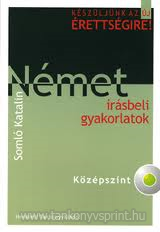 Nmet rsbeli gyakorlatok kzpszint