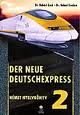 Der Neue Deutschexpress 2.