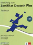 Mit Erfolg zu TELC Deutsch B2 Testbuch Plus