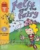 Felix and the Fairy/Primary 2.