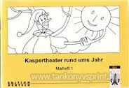 Kaspertheater rund ums Jahr-Malheft 2