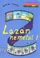 Lazn nmetl I.(Biz)