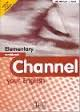 Channel your English elementary WB+CD