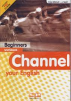 Channel your English beginner WB+CD