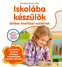 Iskolba kszlk/Jtkos tesztfzet ovisoknak