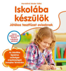 Iskolba kszlk/Jtkos tesztfzet ovisoknak