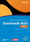 Grammatik aktiv B1 Nmet nyelvtani gyk(Biz)