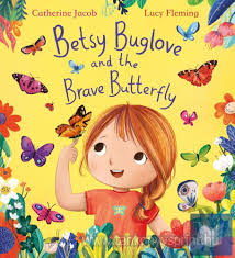 Betsy Buglove and the Butterfly (Biz)