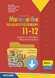 Soksz. Matematika 11-12 Fgy./Letlt.meg/2024