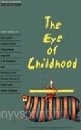 The Eye of Childhood/OBW Collection