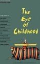 The Eye of Childhood/OBW Collection