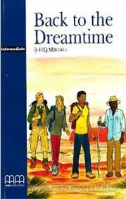 Back to the Dreamtime/Intermediate