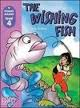 The Wishing Fish/Primary 4.