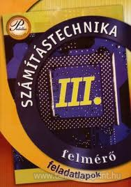 Szmtstechnika III. felmr