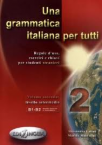 Una grammatica italiana per tutti 2.
