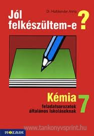 Jl felkszltem-e? Kmia 7.