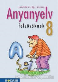 Anyanyelv felssknek 8. TK.