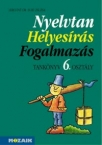 Nyelvtan, Helyesrs, Fogalmazs 6. TK