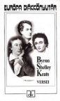 Byron, Shelley, Keats versei/Európa DK