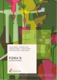 Fizika 9. TK-szakiskols