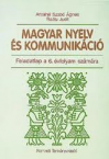 Magyar nyelv s kommunikci 6. felmr