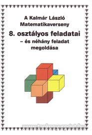 A Kalmr Lszl matematikaverseny 8.o.feladatai 