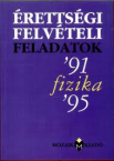 rettsgi felv. feladatok-fizikbl 1991-1995