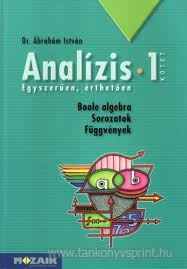 Analzis-Boole algebra, sorozatok, fggvnyek