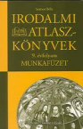Irodalmi atlaszknyvek 9. MF.