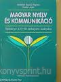 Magyar nyelv s kommunikci 11-12. TK
