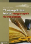 77 szvegalkotsi fel. magyar nyelv s irodalombl