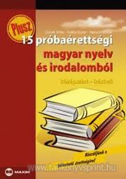 Plusz 15 prba. magyar nyelv s irod.-emeltsz.