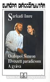 Oszlopos Simeon-Elveszett paradicsom-A gyva