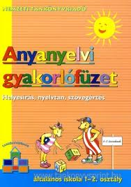 Anyanyelvi gyakorlfzet 1-2.o.