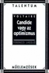 Candide vagy az optimizmus melemzsek/Talentum