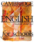 Cambridge English for Schools 1. SB
