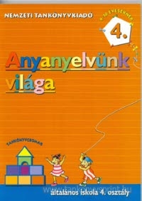 Anyanyelvnk vilga 4.o.