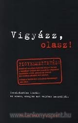 Vigyzz, olasz!