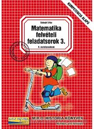 Matematika felvteli feladatsorok 3.