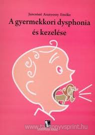 A gyermekkori dysphonia s kezelse