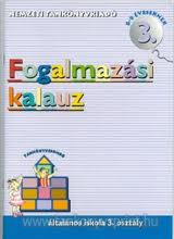 Fogalmazsi kalauz 3.o.