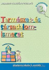 Termszet s trsadalomismeret 3.o.